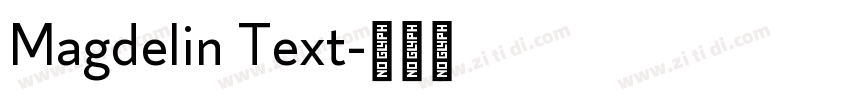Magdelin Text字体转换